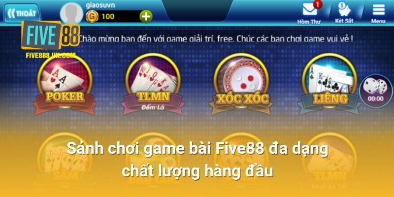Sảnh chơi game bài Five88 đa dạng, chất lượng hàng đầu
