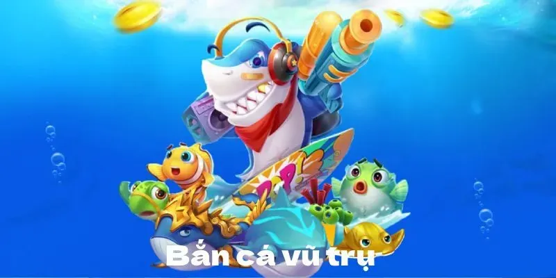 Bắn Cá Vũ Trụ – Game Săn Thưởng Siêu Hấp Dẫn 2025
